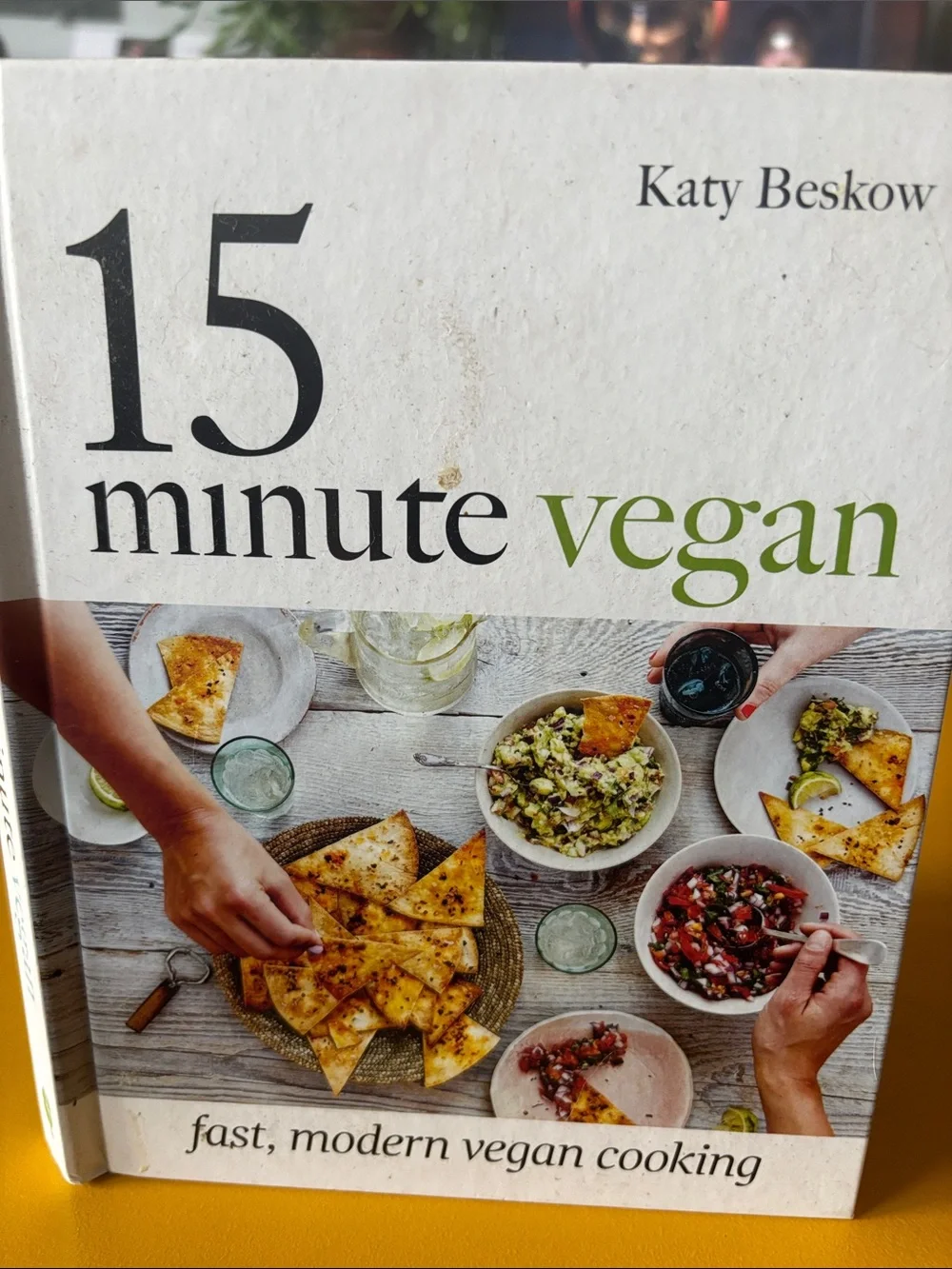 15 Minute Vegan by Katy Beskow